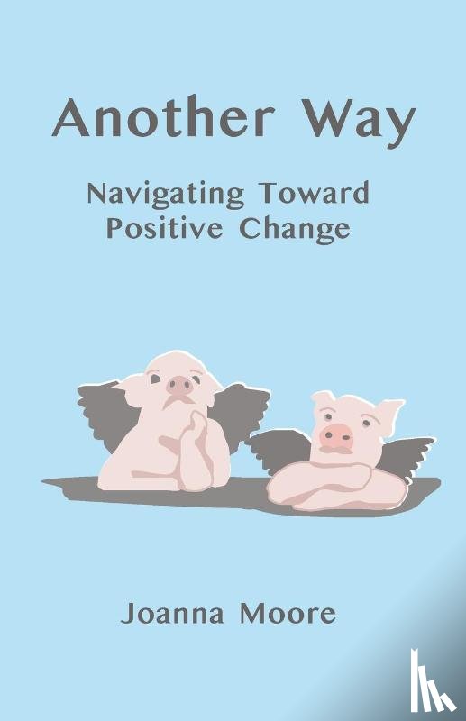 Joanna Moore, Moore - Another Way