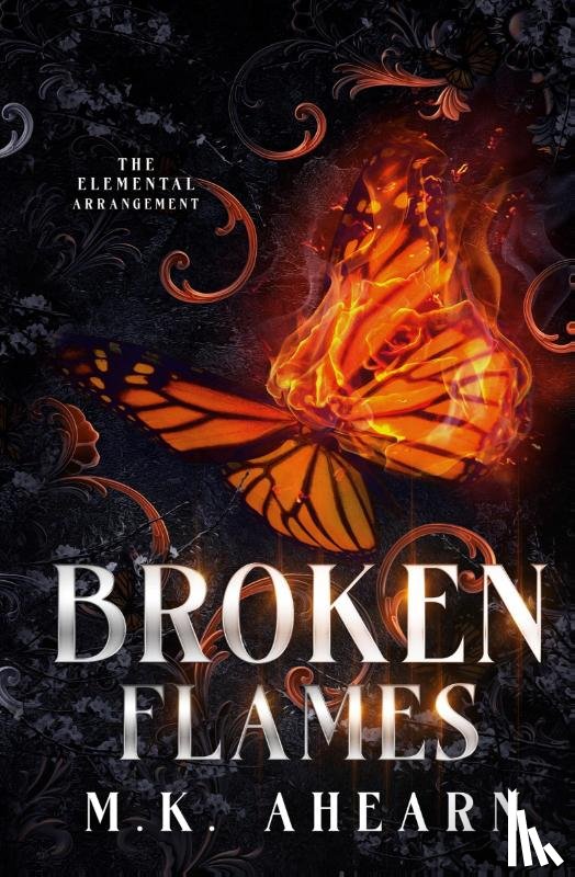 Ahearn, Mk - Broken Flames