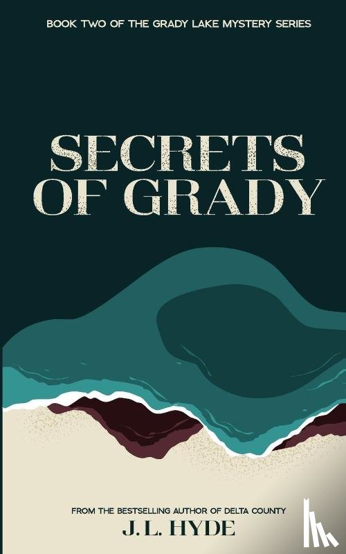 Hyde, J. L. - Secrets of Grady