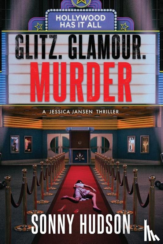Hudson - Glitz. Glamour. Murder.