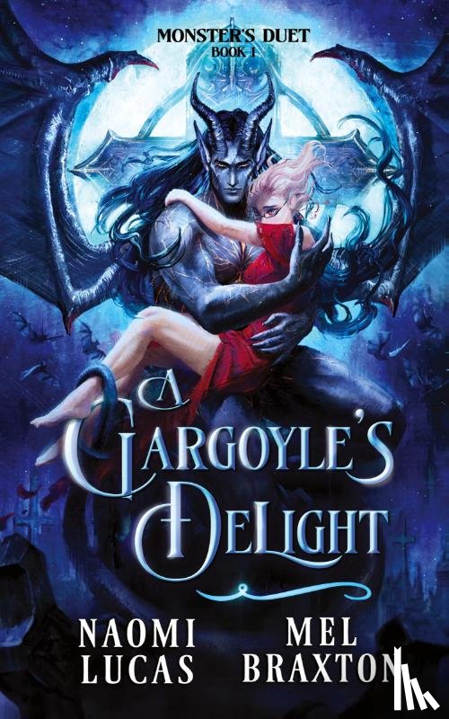 Lucas, Naomi, Braxton, Mel - A Gargoyle's Delight