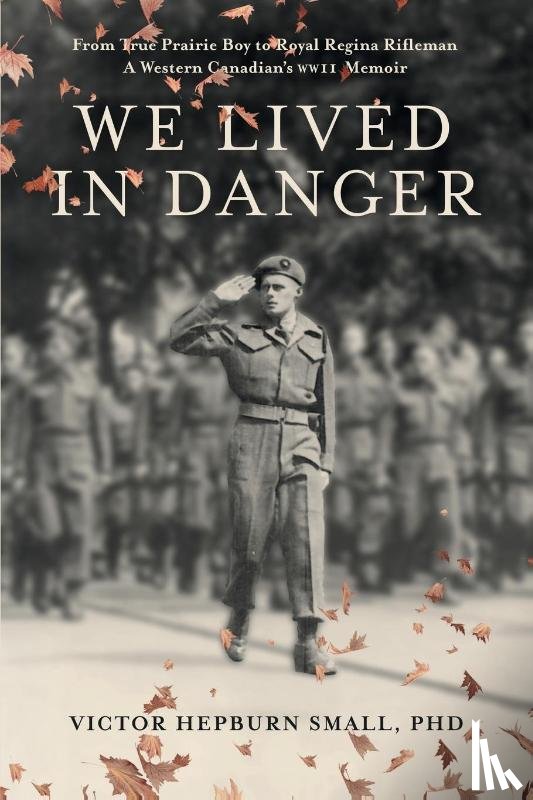 Small, Victor Hepburn - We Lived In Danger