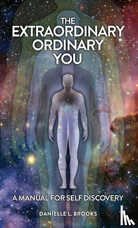 Brooks, Danielle L. - The Extraordinary Ordinary You