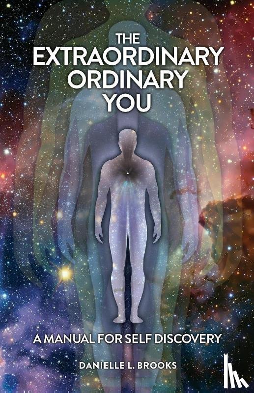 Brooks, Danielle L. - The Extraordinary Ordinary You