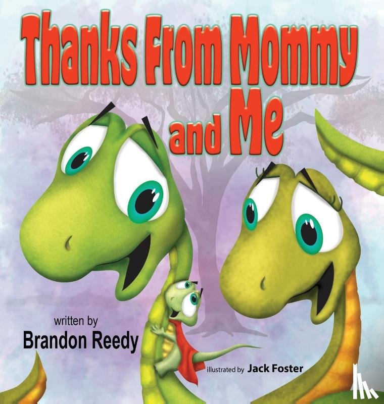 Reedy, Brandon - Thanks From Mommy and Me