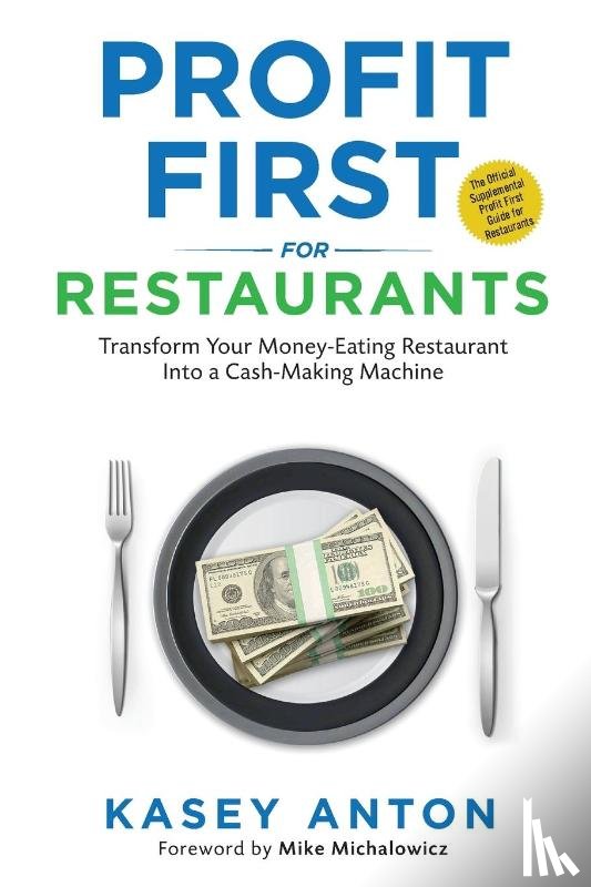 Anton, Kasey - Profit First for Restaurants