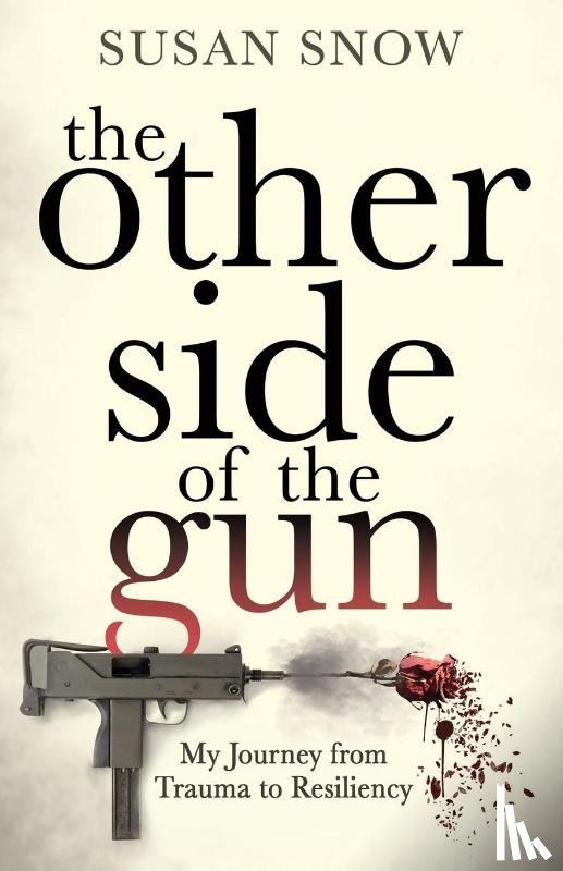 Snow, Susan - The Other Side of the Gun