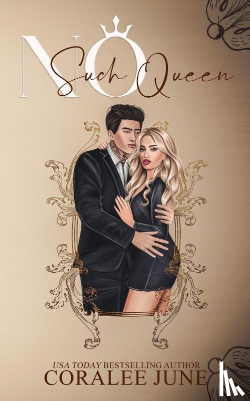 June, Coralee - No Such Queen