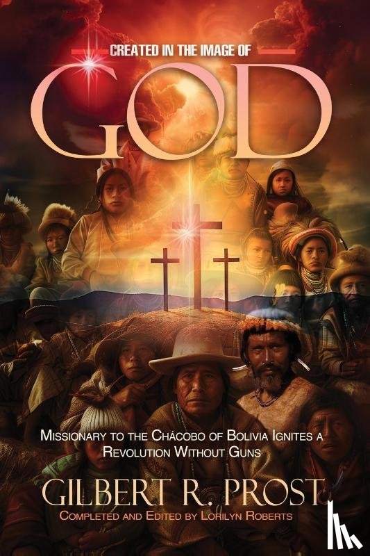 Prost, Gilbert R. - Created in the Image of God