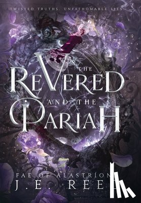 Reed, J. E. - The Revered and the Pariah
