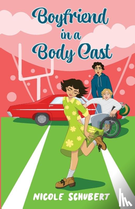 Schubert, Nicole - Boyfriend in a Body Cast