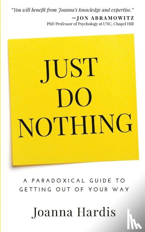 Hardis, Joanna - Just Do Nothing