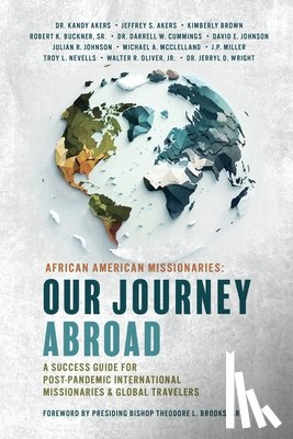 Imd, Pentecostal Assemblies of the Wo. . . - African American Missionaries - Our Journey Abroad