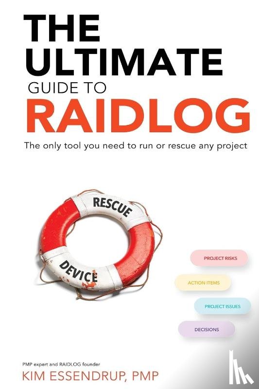 Essendrup, Kim - The Ultimate Guide to RAID Log