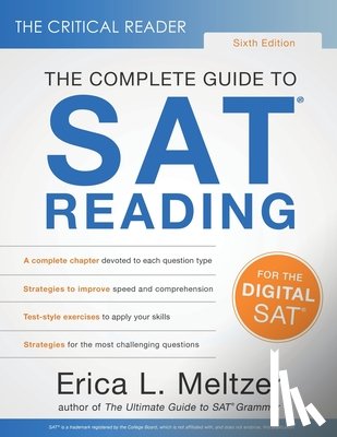 Meltzer, Erica - The Critical Reader, Sixth Edition: The Complete Guide to SAT Reading