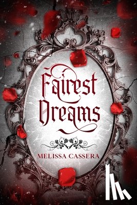 Cassera, Melissa - Fairest Dreams