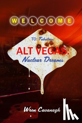 Cavanagh, Wren - Alt Vegas