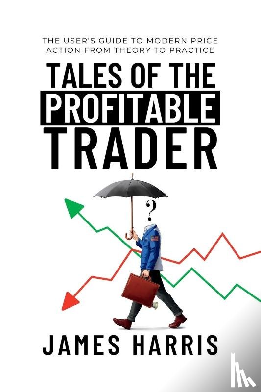 Harris, James - Tales of the Profitable Trader