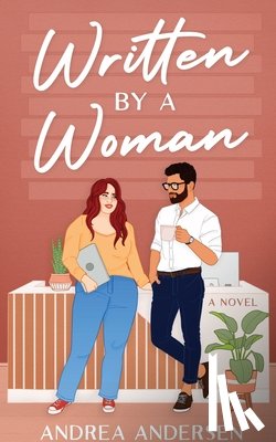 Andersen, Andrea - Written by a Woman