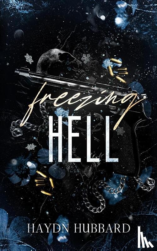 Hubbard, Haydn - Hubbard, H: Freezing Hell