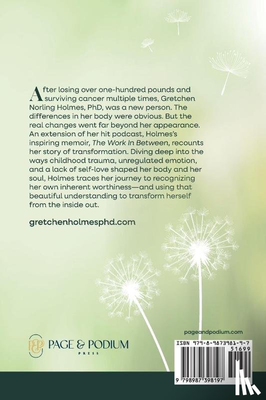 Norling Holmes, Gretchen - The Work in Between