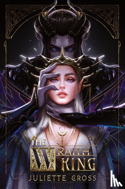 Cross, Juliette - The Wraith King