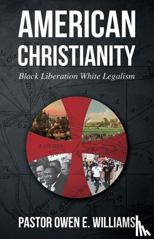 Williams, Pastor Owen E. - American Christianity
