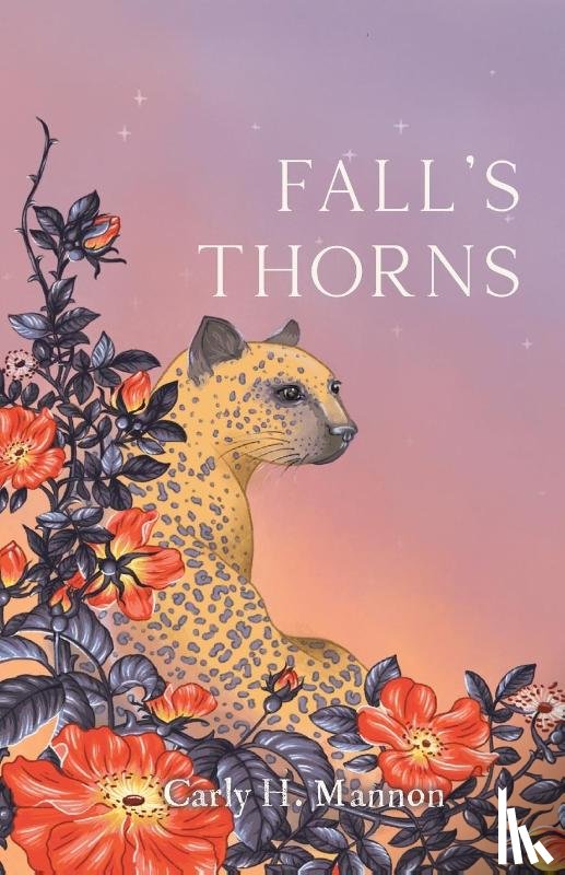 Mannon, Carly H. - Fall's Thorns