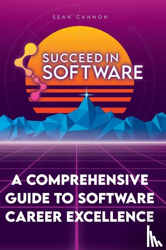 Cannon, Sean - Succeed In Software
