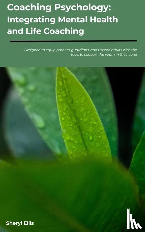 Ellis, Sheryl - Coaching Psychology