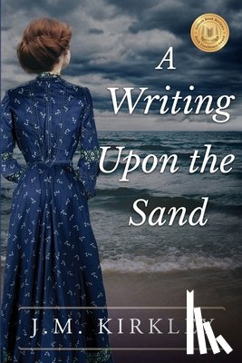 Kirkley, J. M. - A Writing Upon the Sand