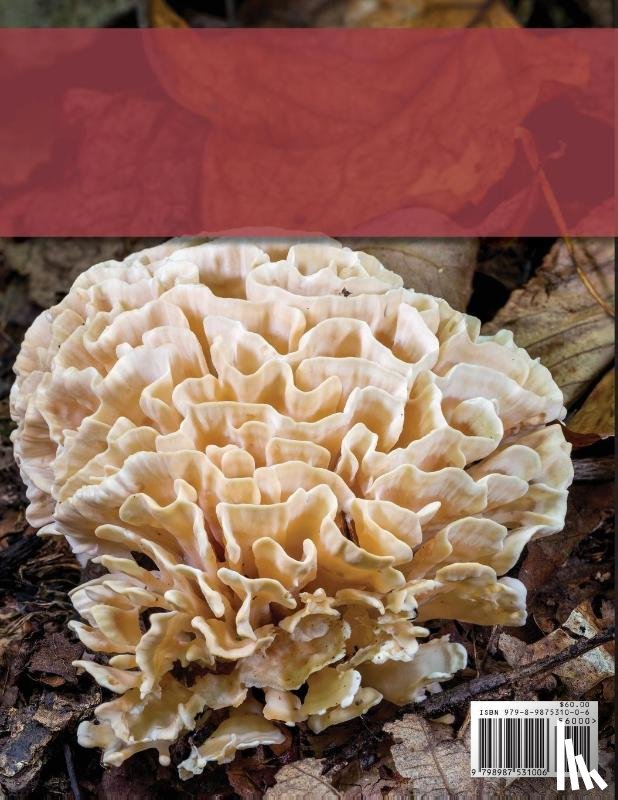 Goodman, Anthoni M - Edible Wild Mushroom Foraging and Identification