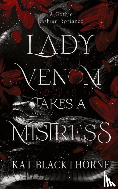 Blackthorne, Kat - Lady Venom Takes a Mistress