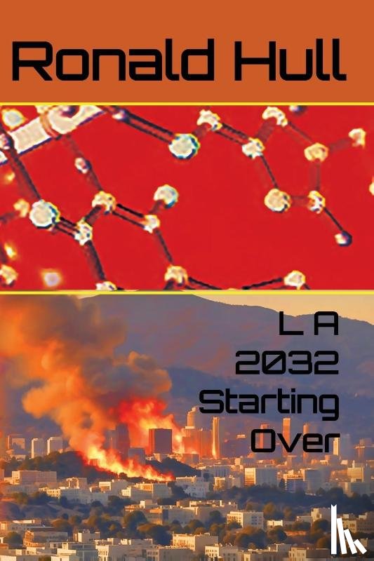 Hull, Ronald W - LA 2032 STARTING OVER