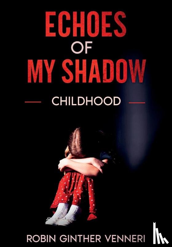 Ginther Venneri, Robin - Echoes of My Shadow
