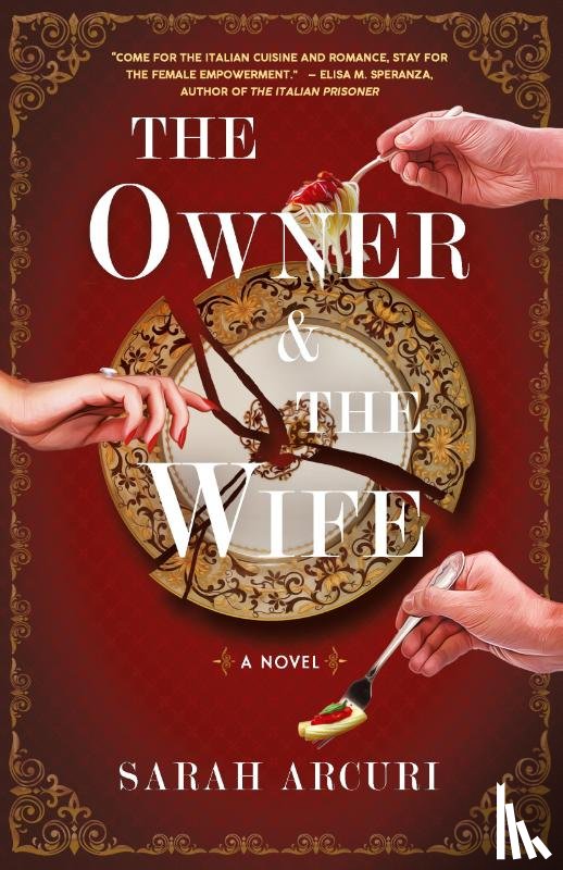 Arcuri, Sarah - The Owner & The Wife