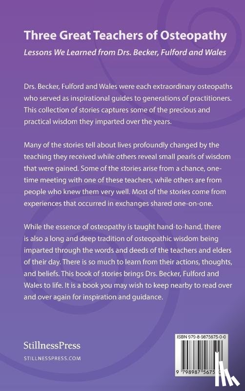  - Three Great Teachers of Osteopathy