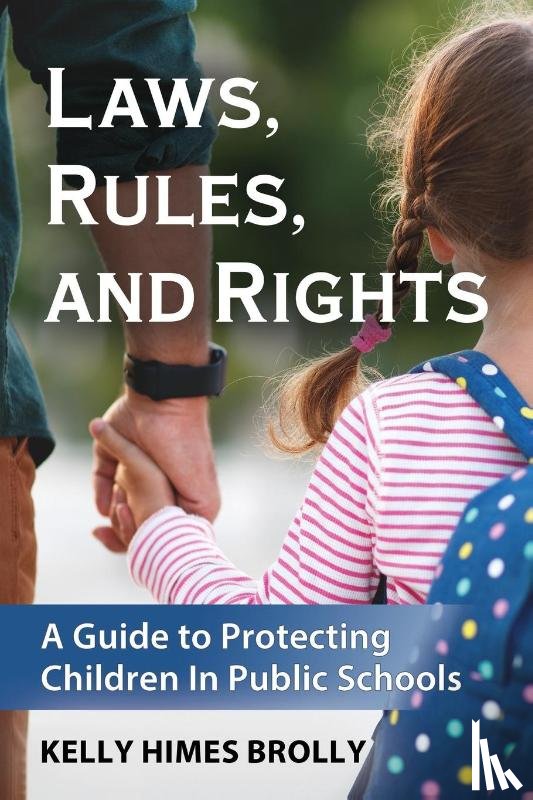 Himes Brolly, Kelly - Laws, Rules, and Rights