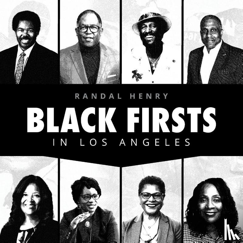 Henry, Randal - Black Firsts in Los Angeles
