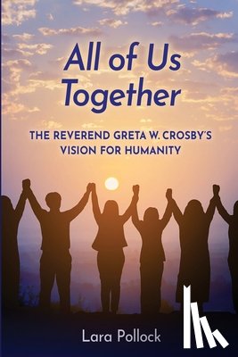 Pollock, Lara - All of Us Together