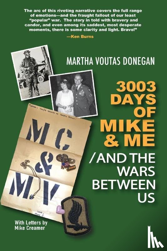 Donegan, Martha Voutas - 3003 Days of Mike & Me / And the Wars Between Us