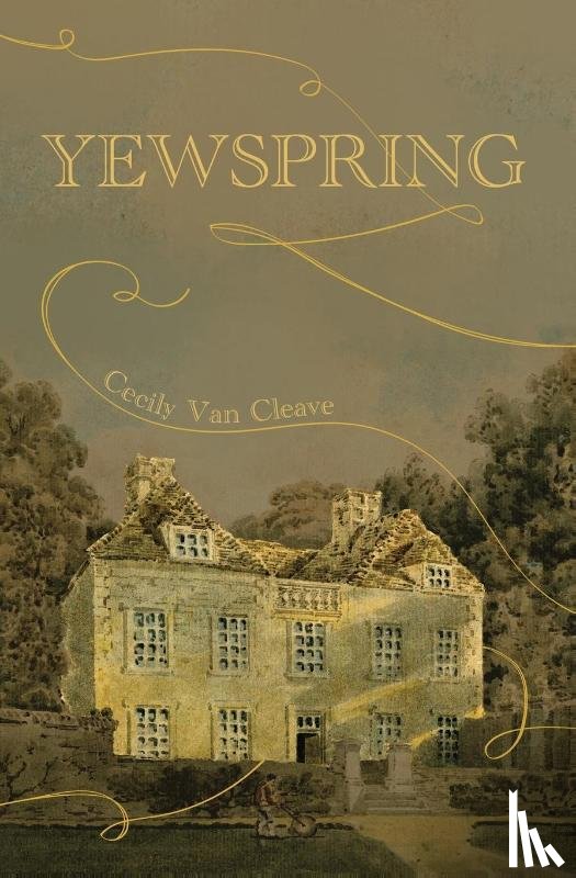 Cleave, Cecily van - Yewspring