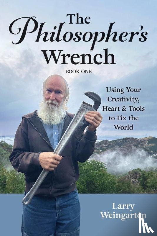 Weingarten, Larry - The Philosopher's Wrench