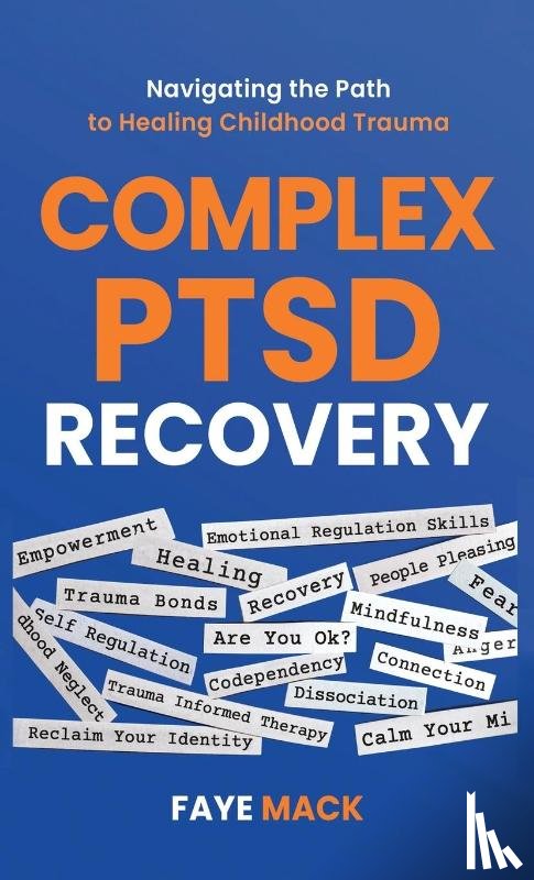 Mack, Faye - Complex PTSD Recovery