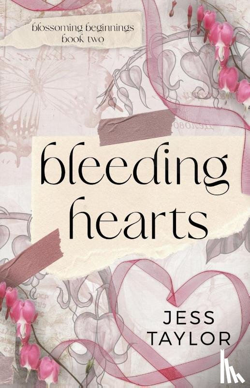 Taylor, Jess - Bleeding Hearts