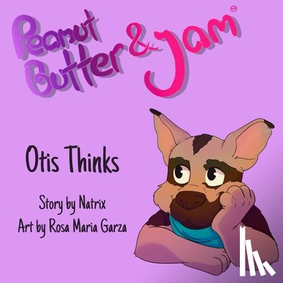 Davis, Natrix - Peanut Butter and Jam: Otis Thinks