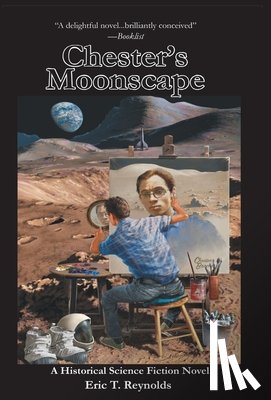 Reynolds, Eric T. - Chester's Moonscape