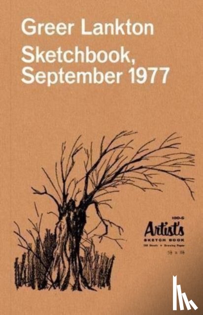 Lankton, Greer - Greer Lankton: Sketchbook, September 1977