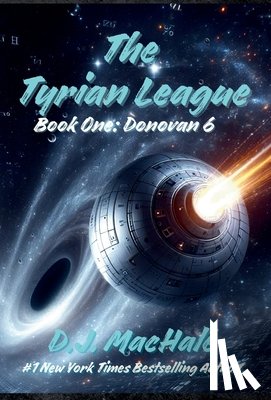 Machale, D. J. - The Tyrian League: Book One - Donovan 6
