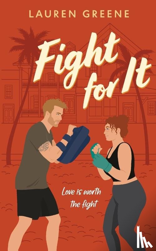 Greene, Lauren - Fight For It